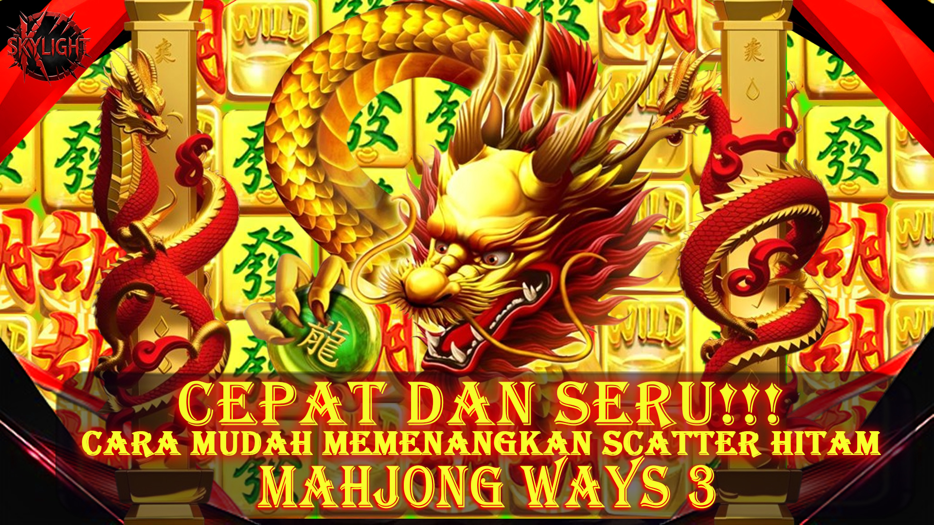 Cepat dan Seru!!! Cara Mudah Memenangkan Scatter Hitam di Mahjong Ways 3