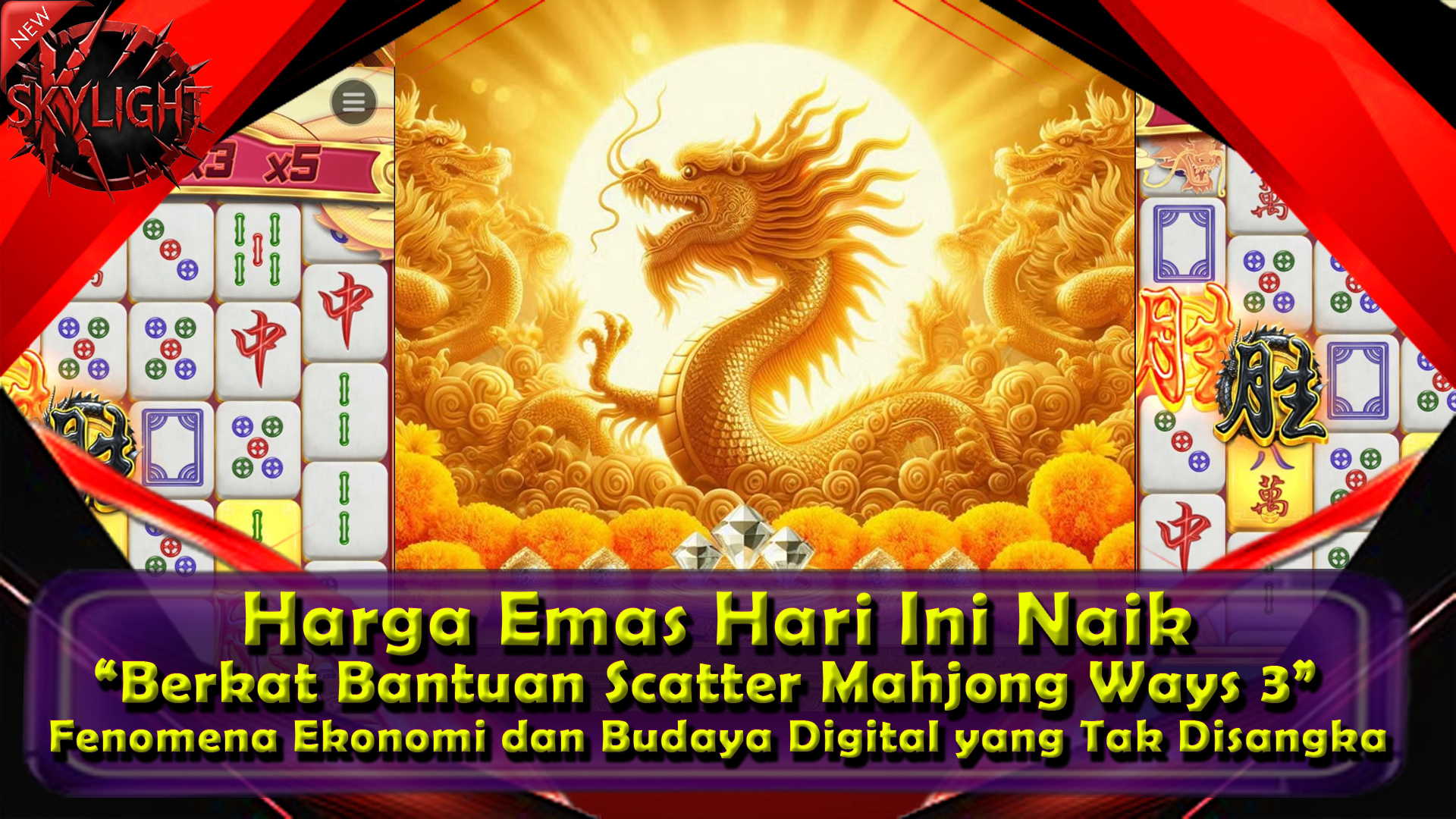 Harga Emas Hari Ini Naik, Warganet Guyon “Berkat Bantuan Scatter Mahjong Ways 3” Fenomena Ekonomi dan Budaya Digital yang Tak Disangka